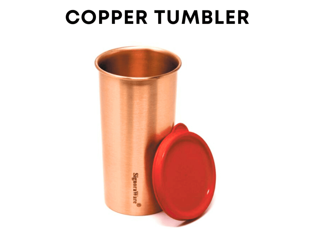 copper tumbler.